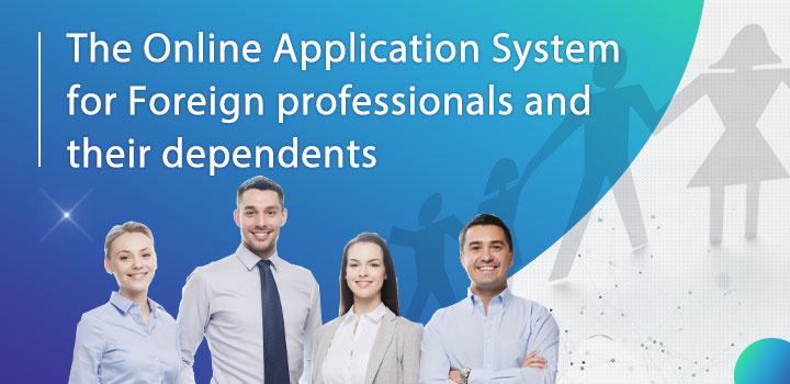 The Online Application System for Foreign professionals and their dependents icon